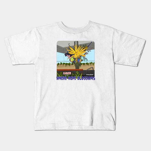 Where Cancer Hope Blooms, Houston Kids T-Shirt by MMcBuck